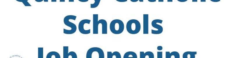 Quincy Catholic Schools Seeks Chief Administrative Officer