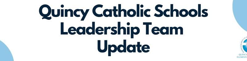 Quincy Catholic Schools Update - March 2023